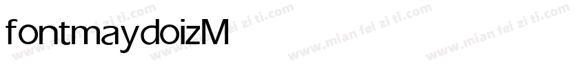 fontmaydoiz Medium字体转换